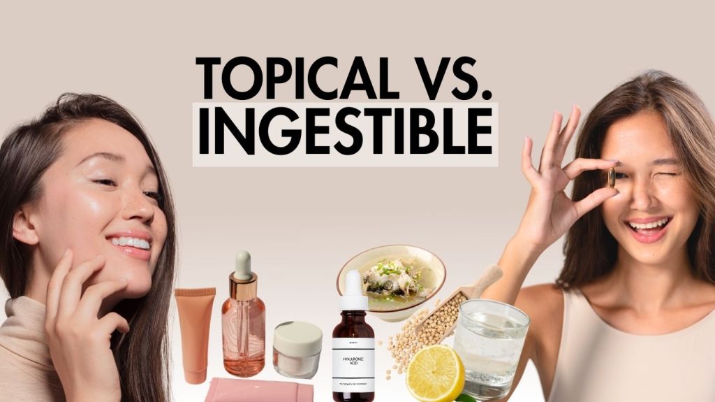 Topical vs. Ingestible Hyaluronic Acid: Which One Should You&nbsp;Trust?
