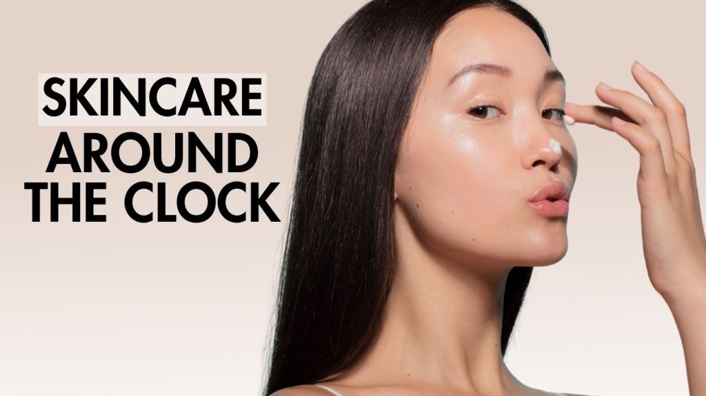 Skincare Around the Clock: Building the Perfect Morning and Night&nbsp;Routine