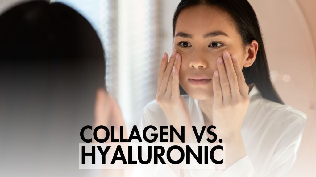 Collagen vs. Hyaluronic Acid: Why Your Skin Needs Both 